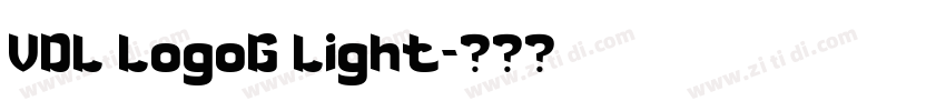 VDL LogoG Light字体转换 VDL LogoG Light字体转换